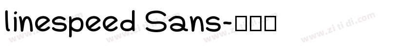 linespeed Sans字体转换